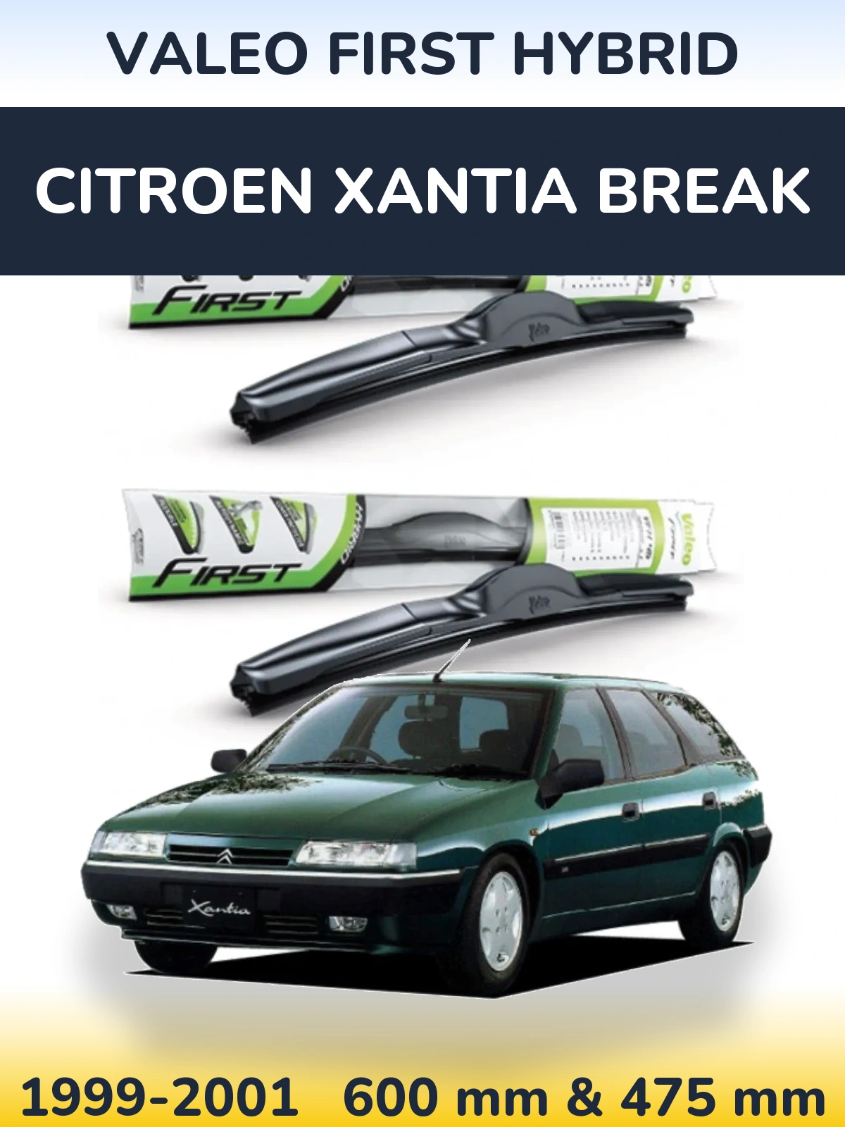 Комплект передних дворников Valeo First Hybrid 600 & 475 мм для Citroen Xantia Break 1999-2001