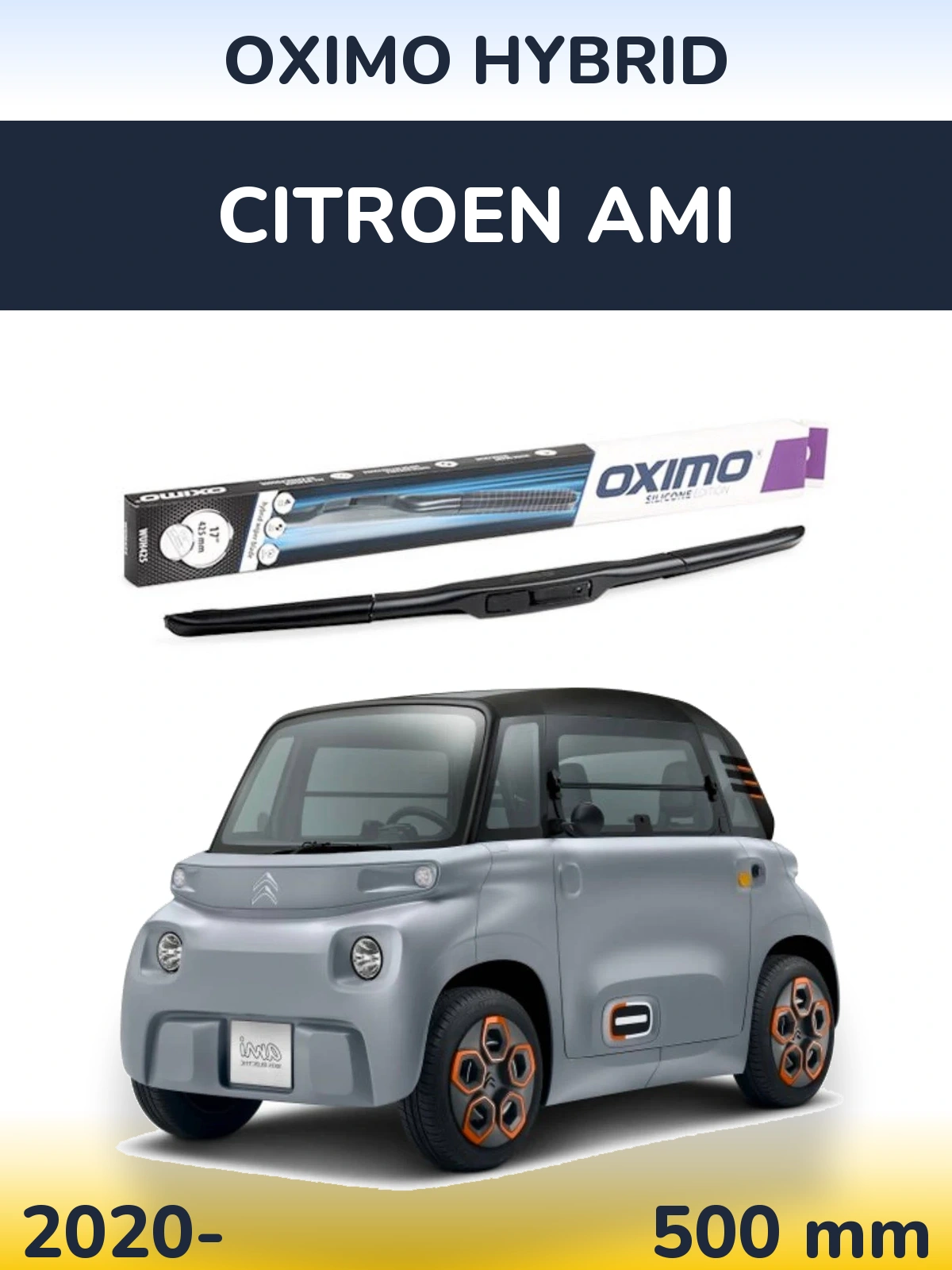 Przednia wycieraczka Oximo Hybrid 500 mm do Citroen Ami 2020-2026