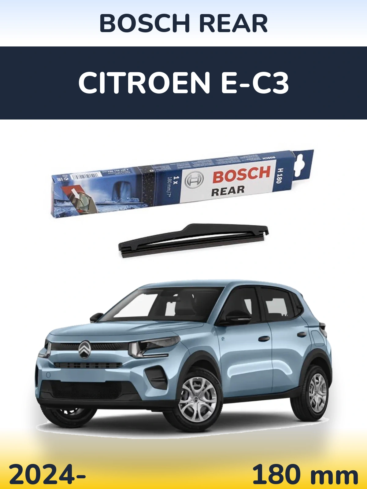 Задня щітка BOSCH Rear 180 мм для Citroen e-C3 2024-2026
