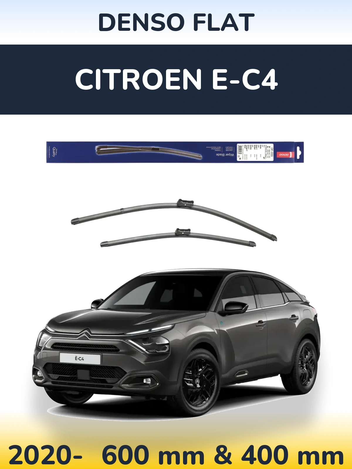 Front wiper blade set Denso Flat 600 & 400 мм for Citroen e-C4 2020-2026