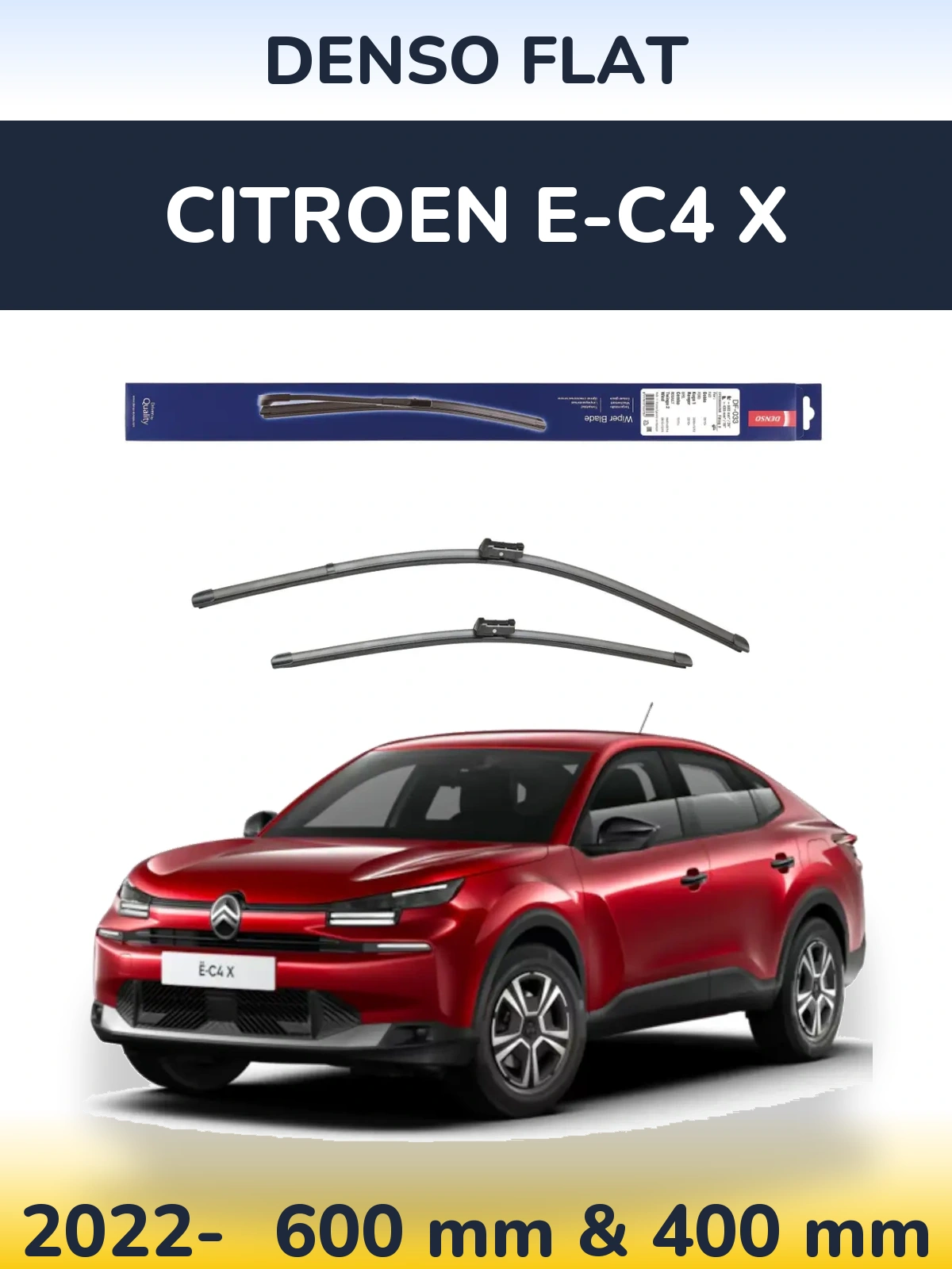 Komplet przednich wycieraczek Denso Flat 600 & 400 mm do Citroen e-C4 X 2022-2026