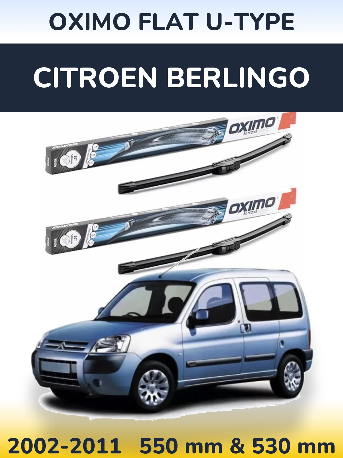Komplet przednich wycieraczek Oximo Flat U-type 550 & 530 mm do Citroen Berlingo 2002-2011