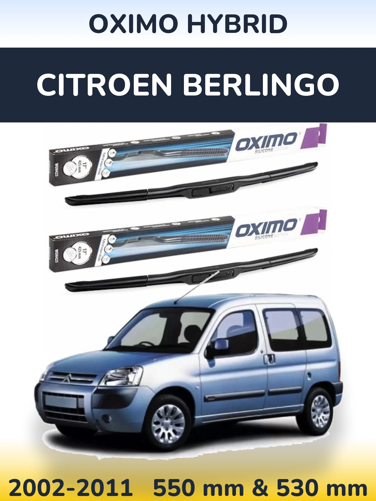 Комплект передних дворников Oximo Hybrid 550 & 530 мм для Citroen Berlingo 2002-2011