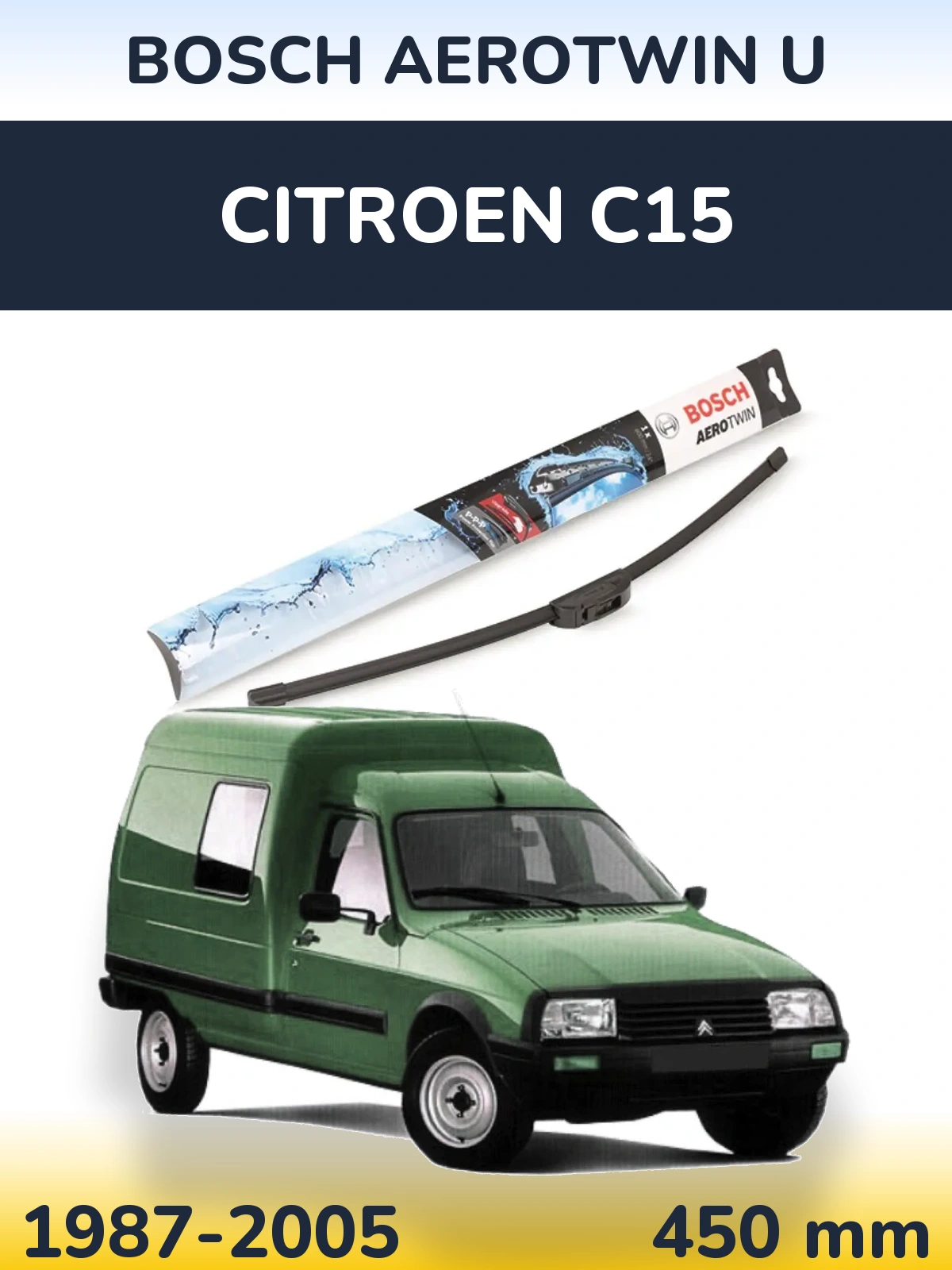Front wiper blade BOSCH AeroTwin U 450 mm for Citroen C15 1987-2005
