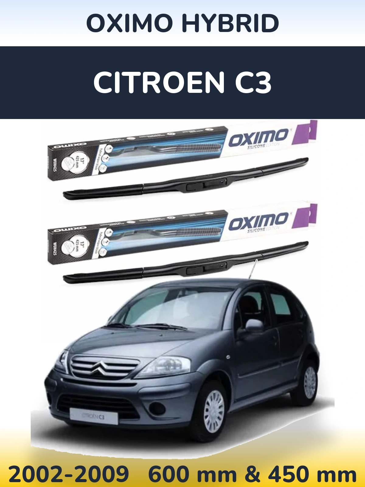 Комплект передних дворников Oximo Hybrid 600 & 450 мм для Citroen C3 2002-2009