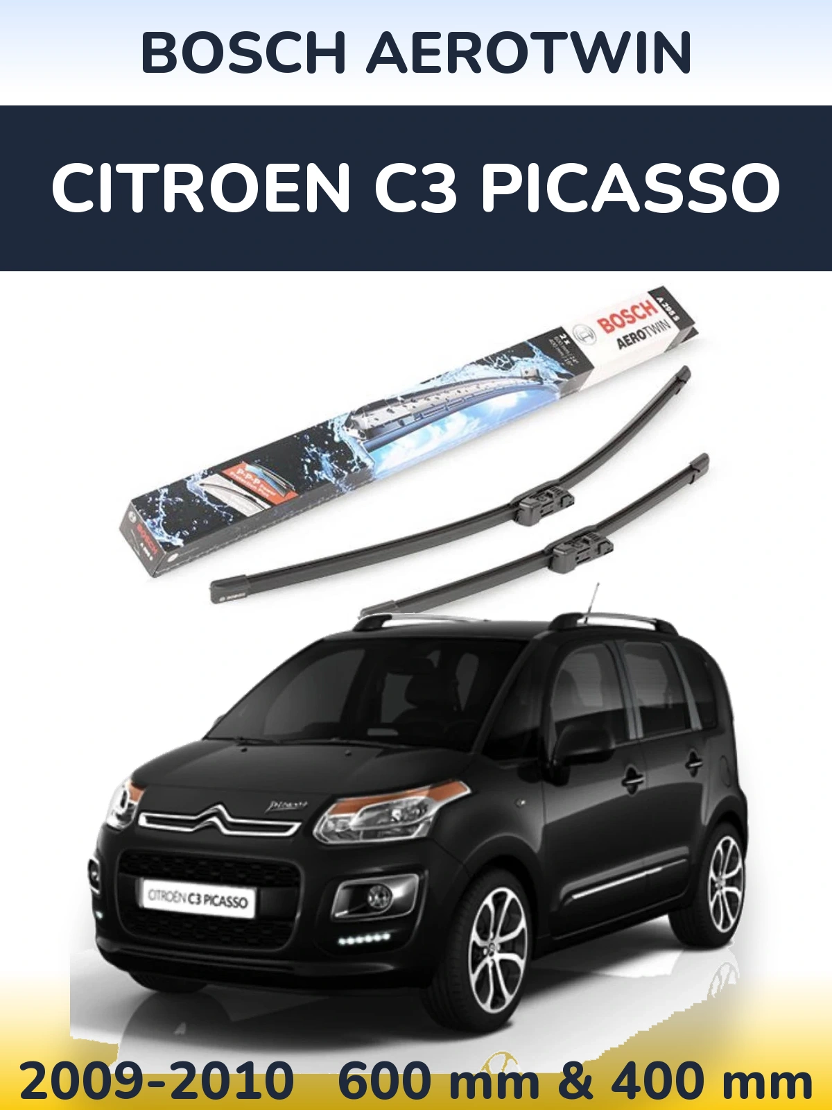Комплект передніх щіток BOSCH AeroTwin 600 & 400 мм для Citroen C3 Picasso 2009-2010