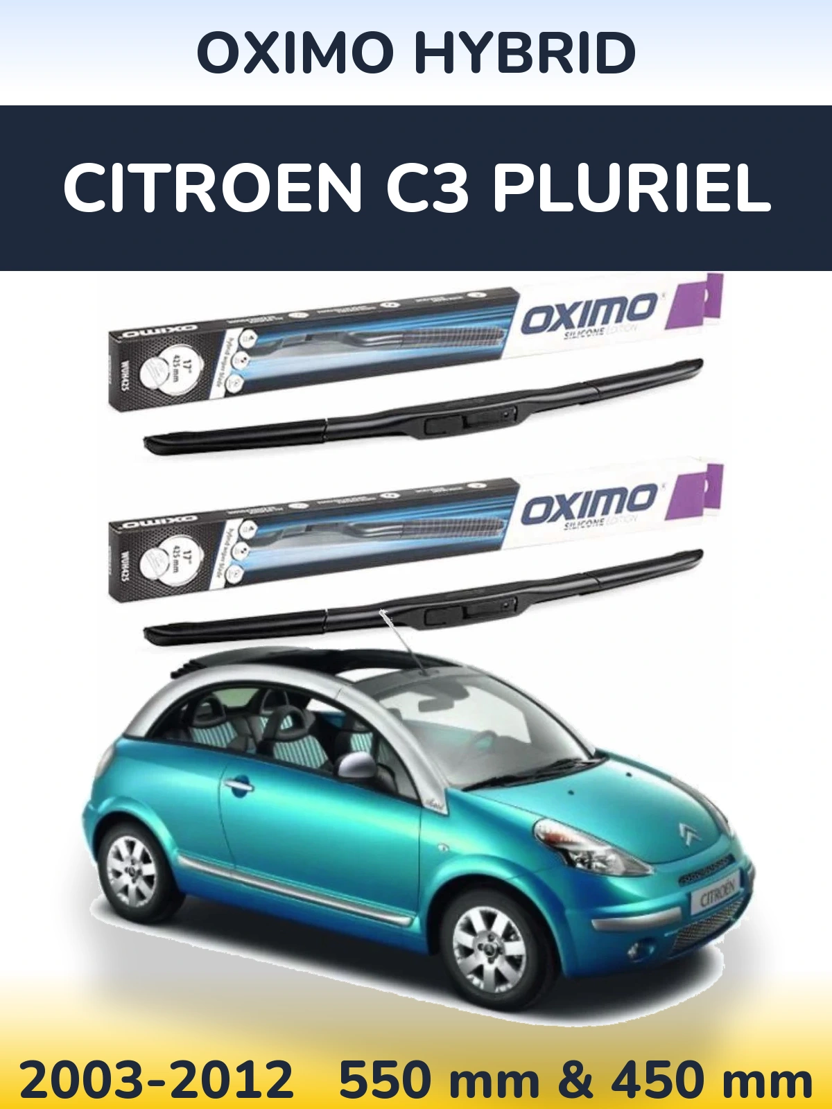 Komplet przednich wycieraczek Oximo Hybrid 550 & 450 mm do Citroen C3 Pluriel 2003-2012