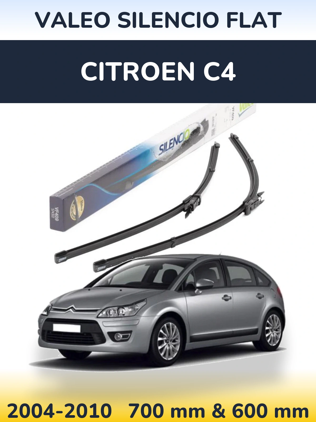 Front wiper blade set Valeo Silencio Flat 700 & 600 мм for Citroen C4 2004-2010