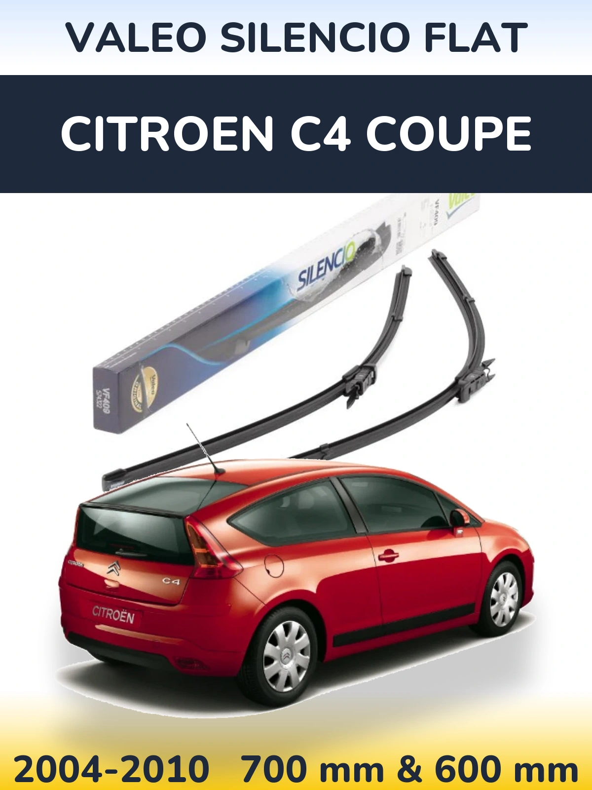Front wiper blade set Valeo Silencio Flat 700 & 600 мм for Citroen C4 Coupe 2004-2010