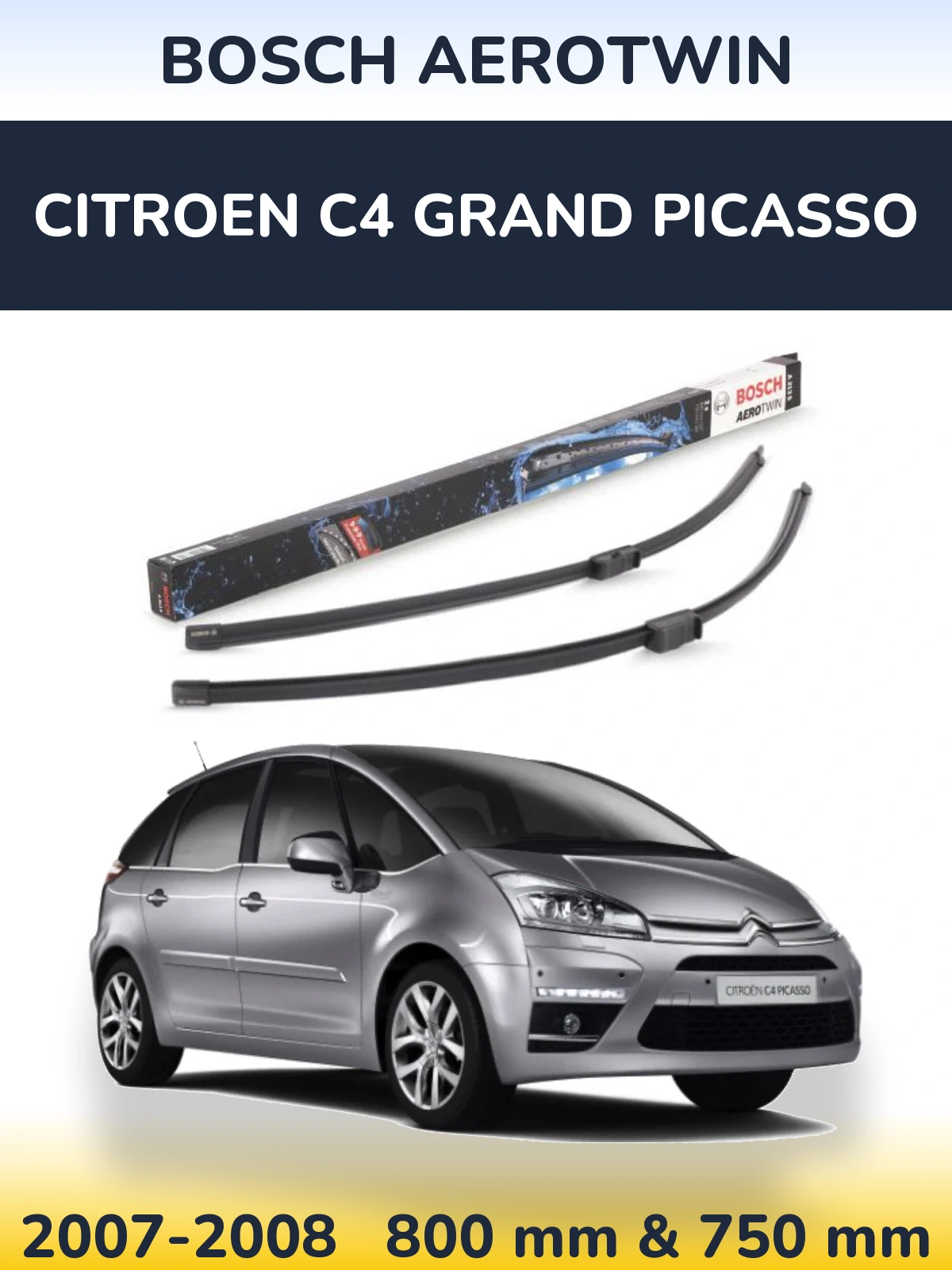 Front wiper blade set BOSCH AeroTwin 800 & 750 мм for Citroen C4 Grand Picasso 2007-2008