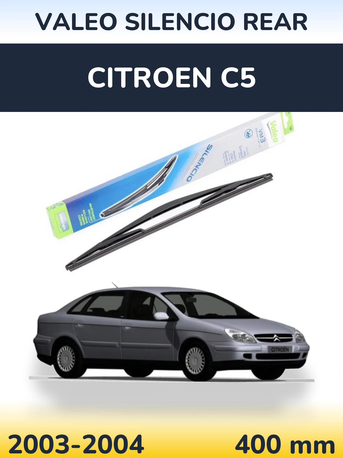 Задня щітка Valeo Silencio Rear 400 мм для Citroen C5 2003-2004
