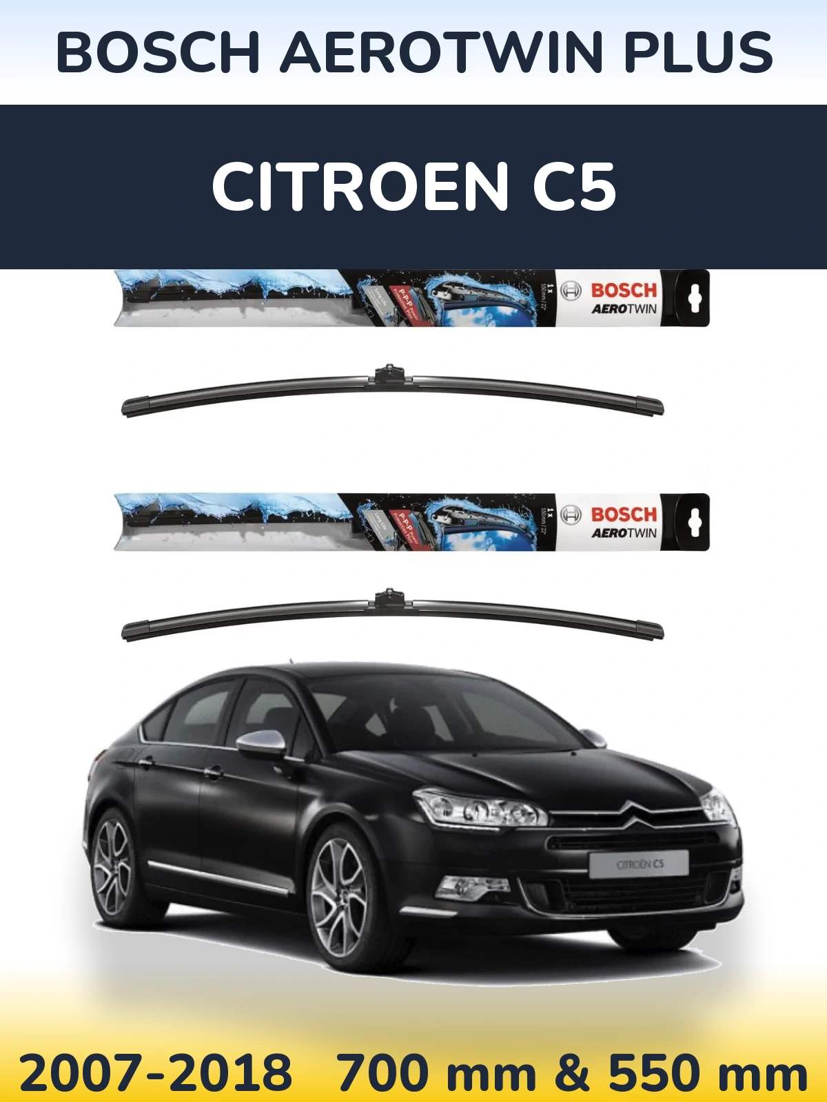 Комплект передніх щіток BOSCH AeroTwin Plus 700 & 550 мм для Citroen C5 2007-2018