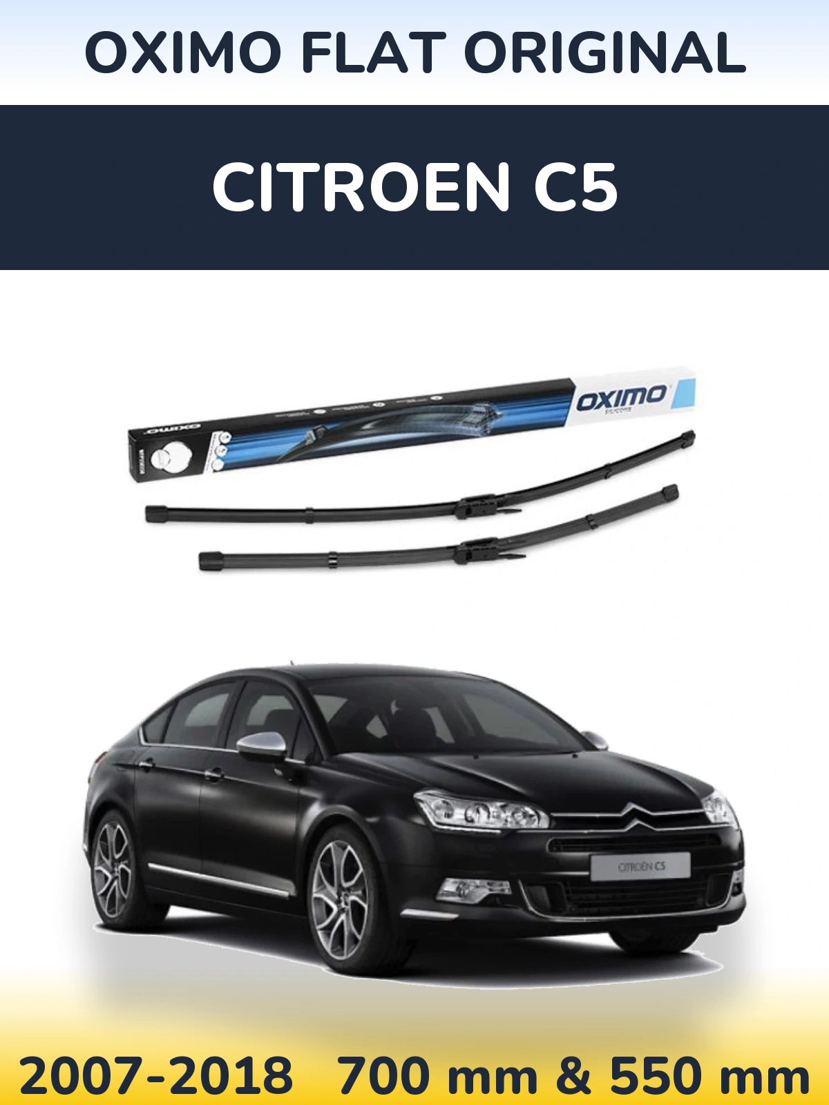 Komplet przednich wycieraczek Oximo Flat Original 700 & 550 mm do Citroen C5 2007-2018