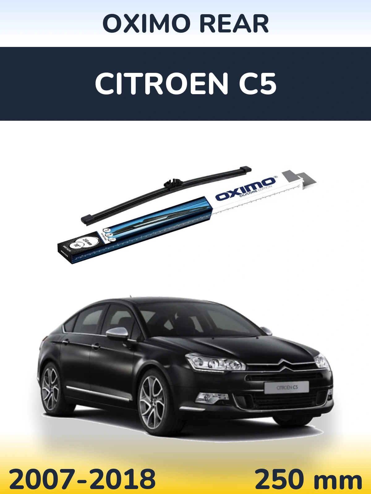 Rear wiper blade Oximo Rear 250 мм for Citroen C5 2007-2018