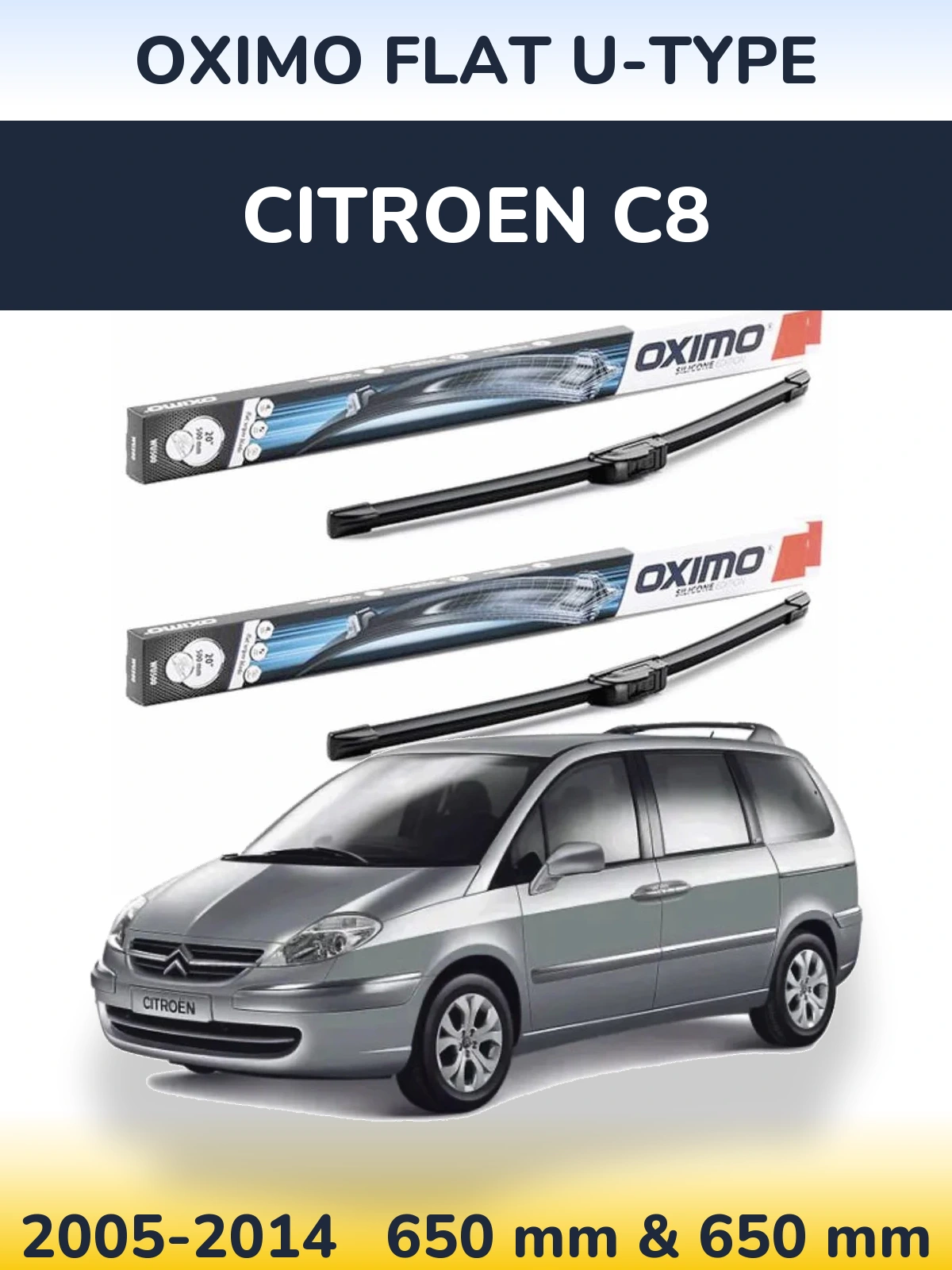 Комплект передних дворников Oximo Flat U-type 650 & 650 мм для Citroen C8 2005-2014