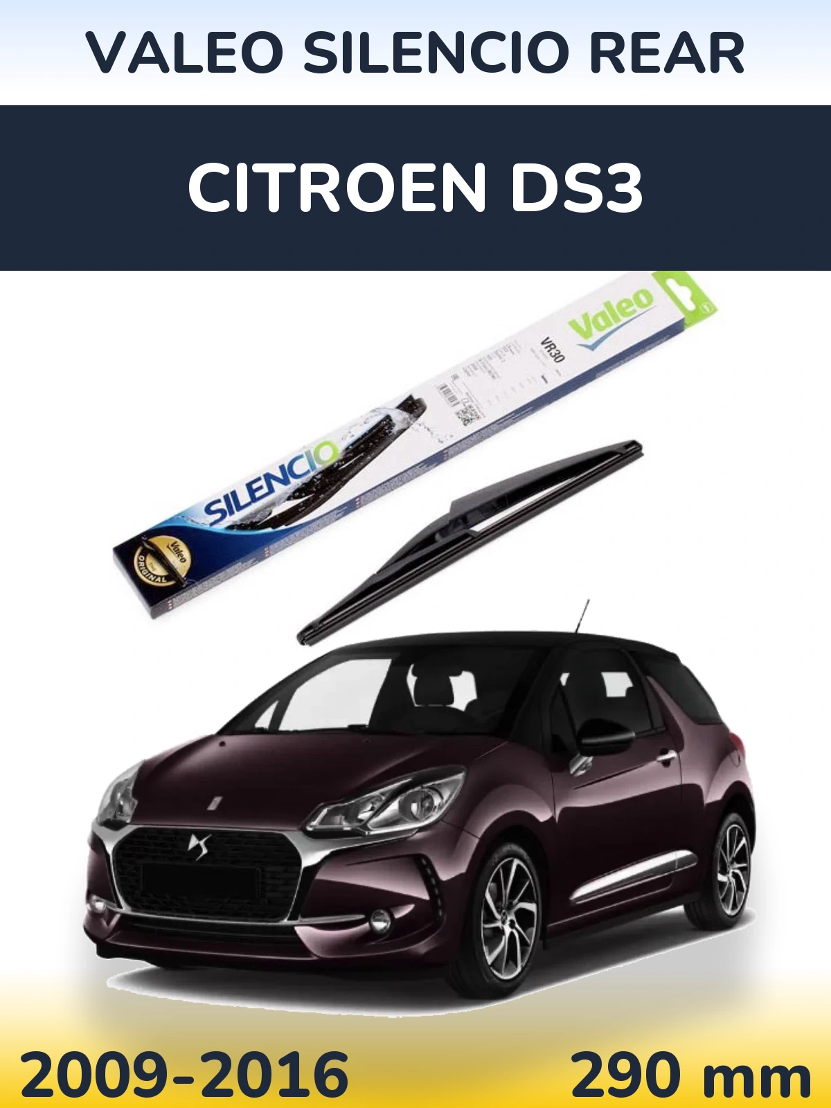 Rear wiper blade Valeo Silencio Rear 290 мм for Citroen DS3 2009-2016