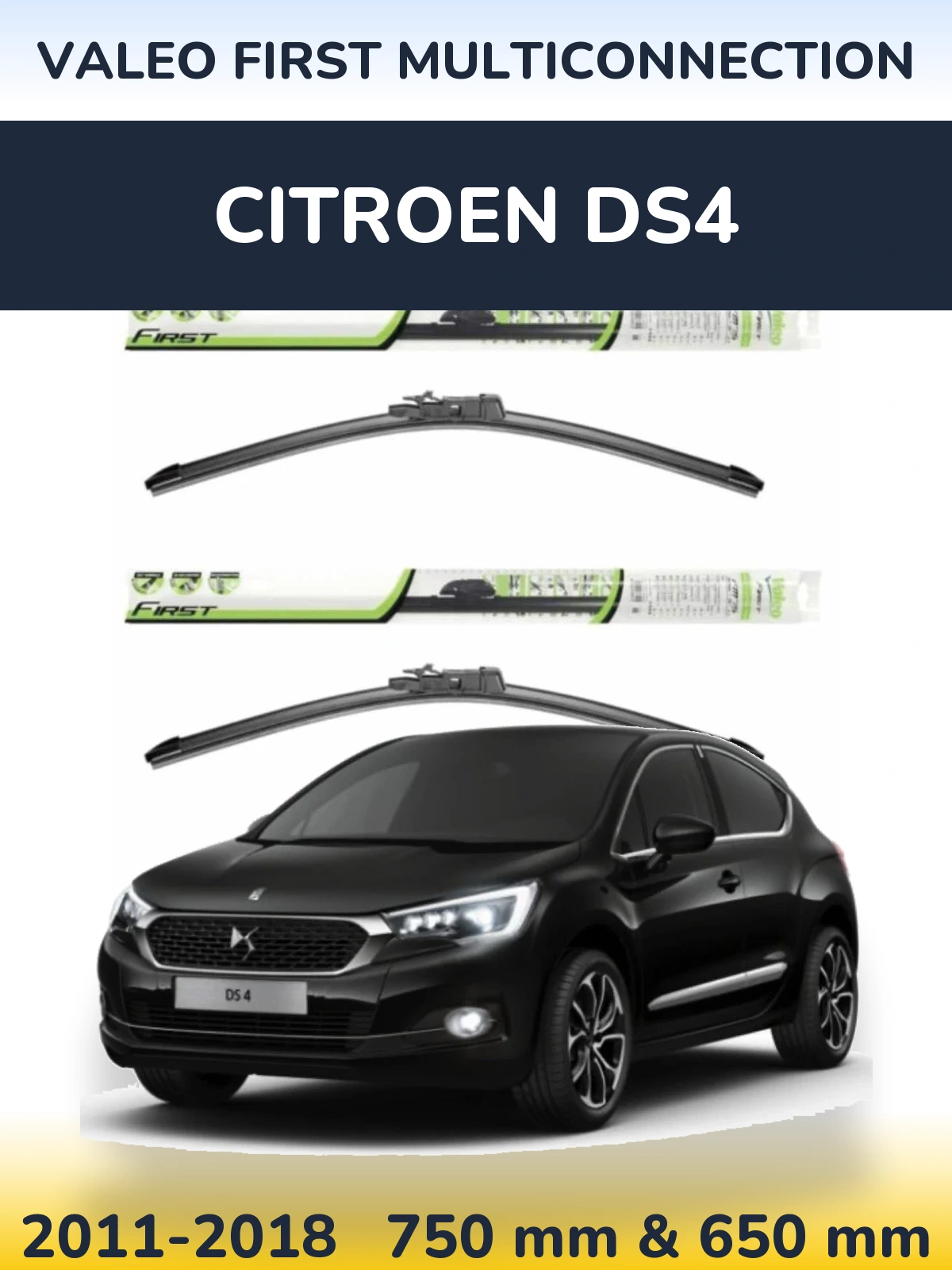 Front wiper blade set Valeo First MultiConnection 750 & 650 мм for Citroen DS4 2011-2018