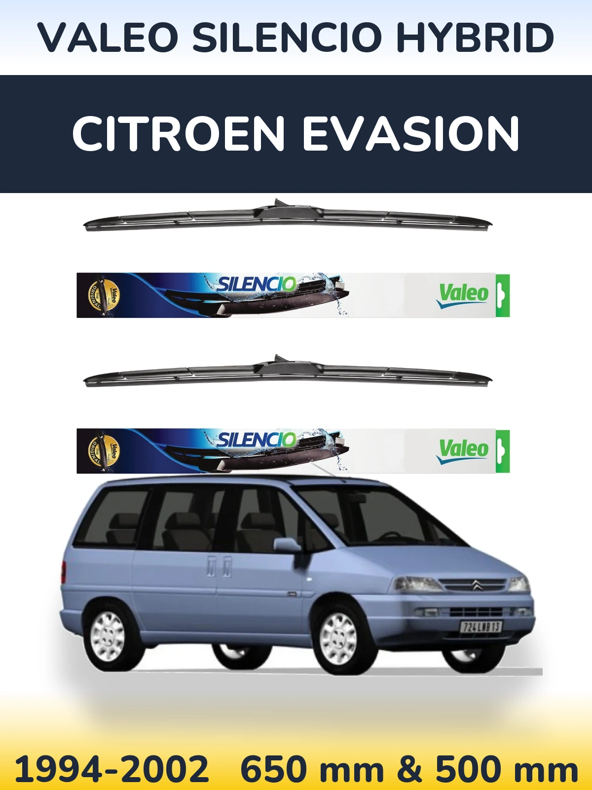 Front wiper blade set Valeo Silencio Hybrid 650 & 500 мм for Citroen Evasion 1994-2002