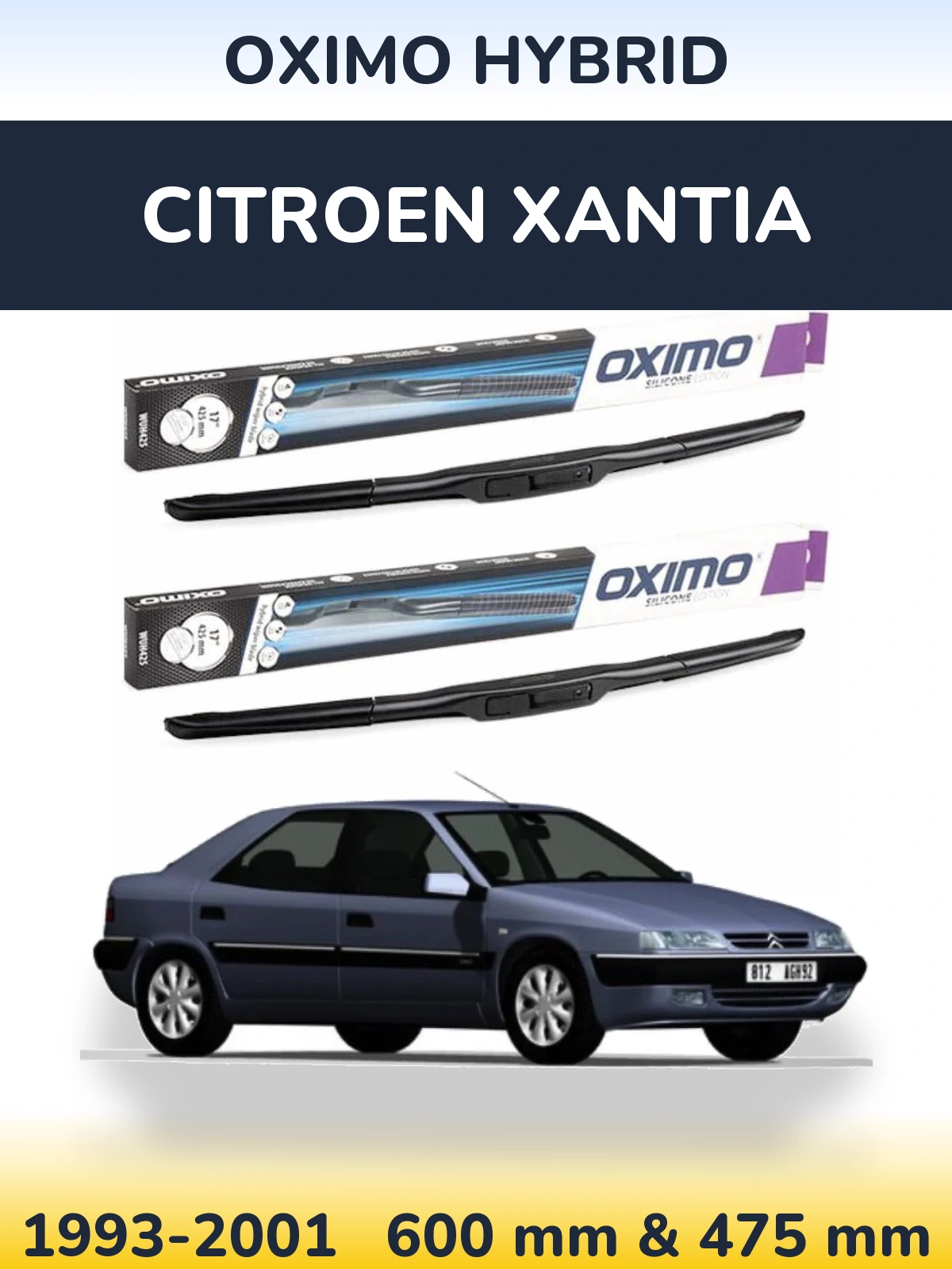 Комплект передніх щіток Oximo Hybrid 600 & 475 мм для Citroen Xantia 1993-2001
