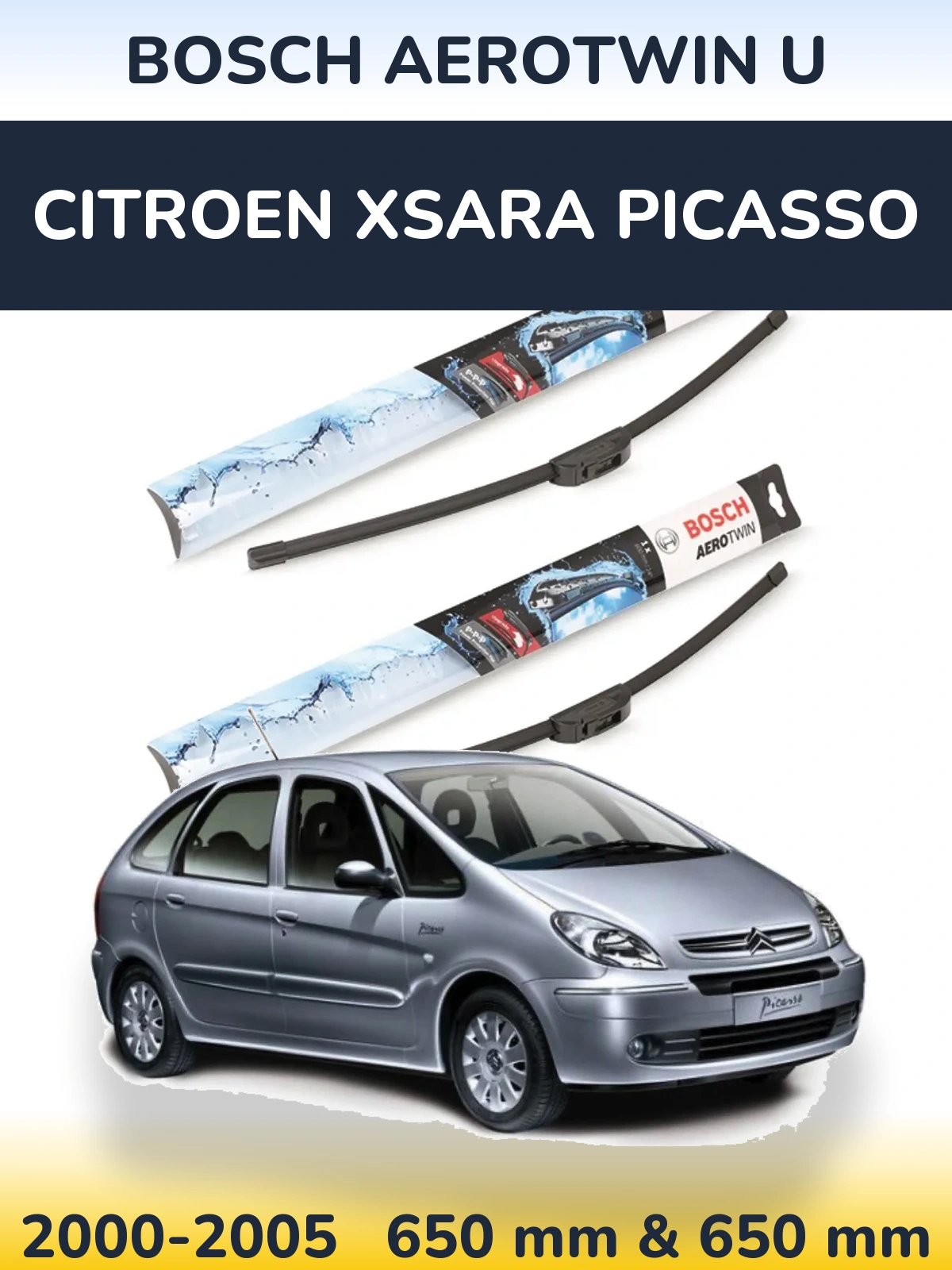 Комплект передних дворников BOSCH AeroTwin U 650 & 650 мм для Citroen Xsara Picasso 2000-2005