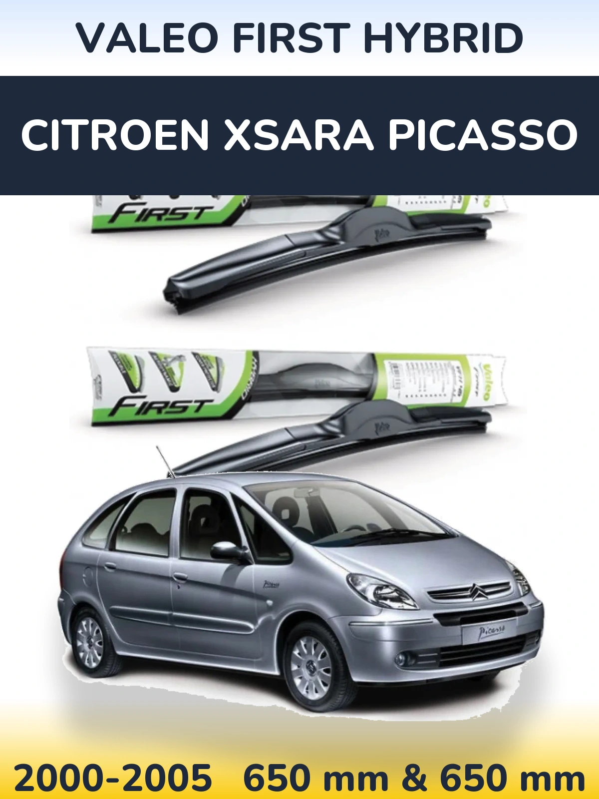 Комплект передних дворников Valeo First Hybrid 650 & 650 мм для Citroen Xsara Picasso 2000-2005