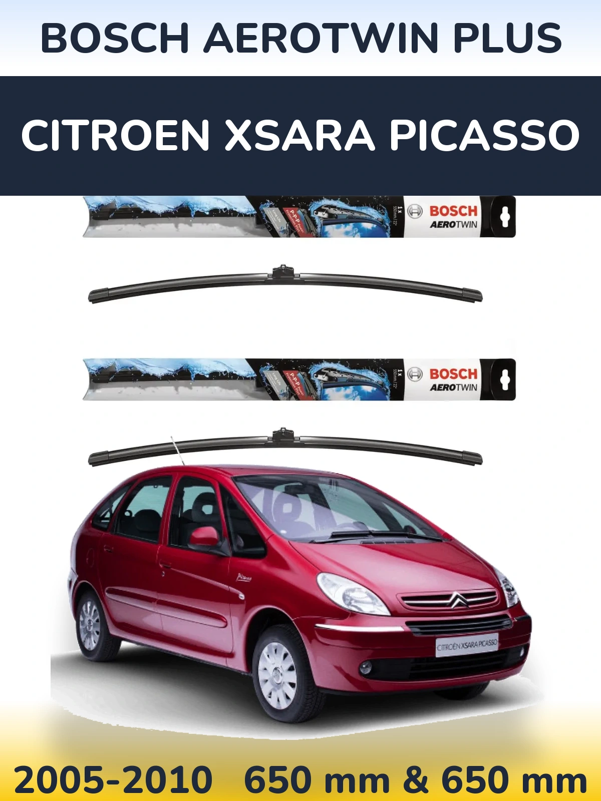Front wiper blade set BOSCH AeroTwin Plus 650 & 650 мм for Citroen Xsara Picasso 2005-2010