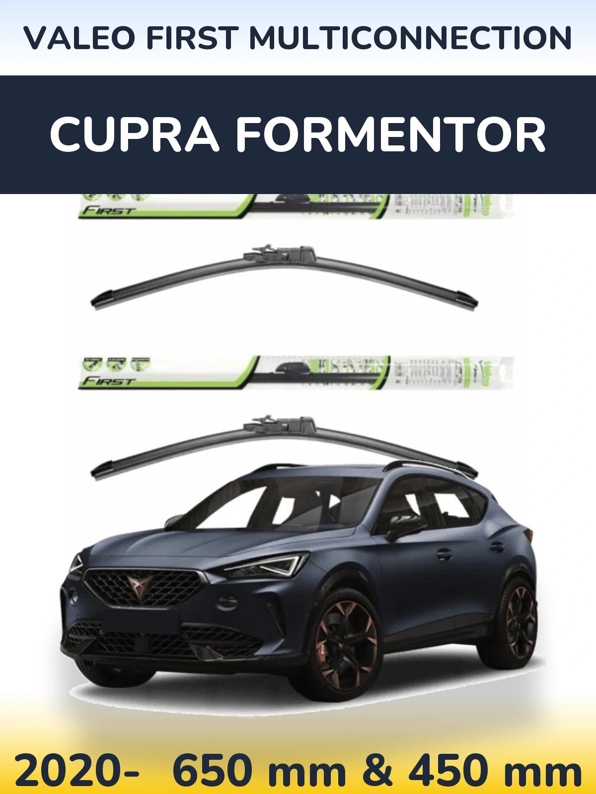 Комплект передних дворников Valeo First MultiConnection 650 & 450 мм для Cupra Formentor 2020-2026