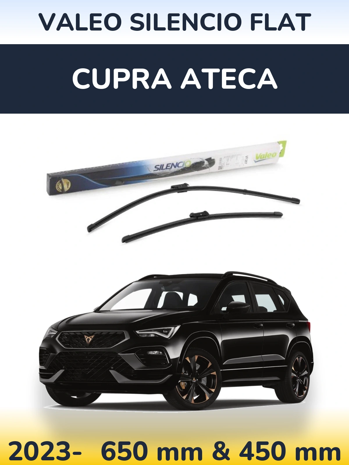 Front wiper blade set Valeo Silencio Flat 650 & 450 мм for Cupra Ateca 2023-2026