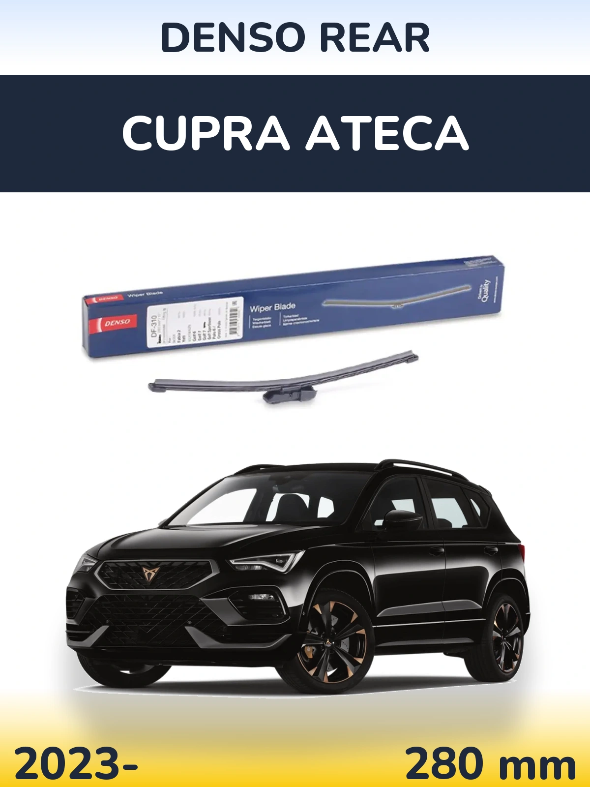 Rear wiper blade Denso Rear 280 mm for Cupra Ateca 2023-2026
