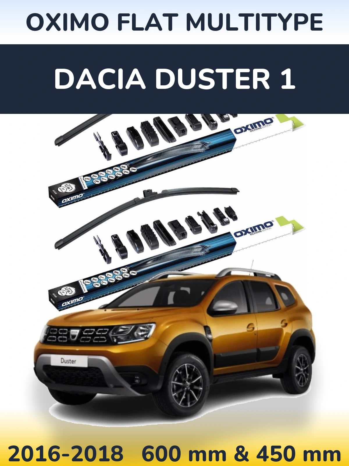 Front wiper blade set Oximo Flat MultiTypee 600 & 450 мм for Dacia Duster 1 2016-2018