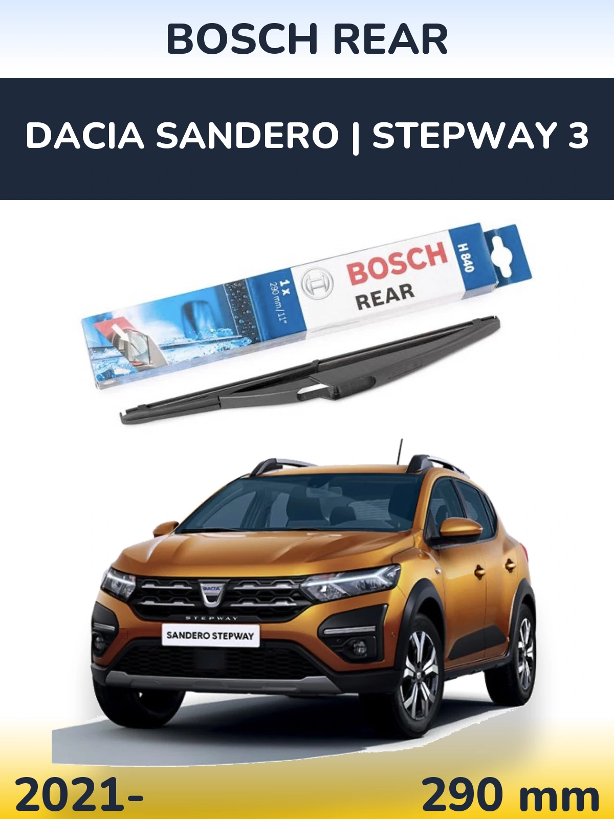 Rear wiper blade BOSCH Rear 290 мм for Dacia Sandero | Stepway 3 2021-2026