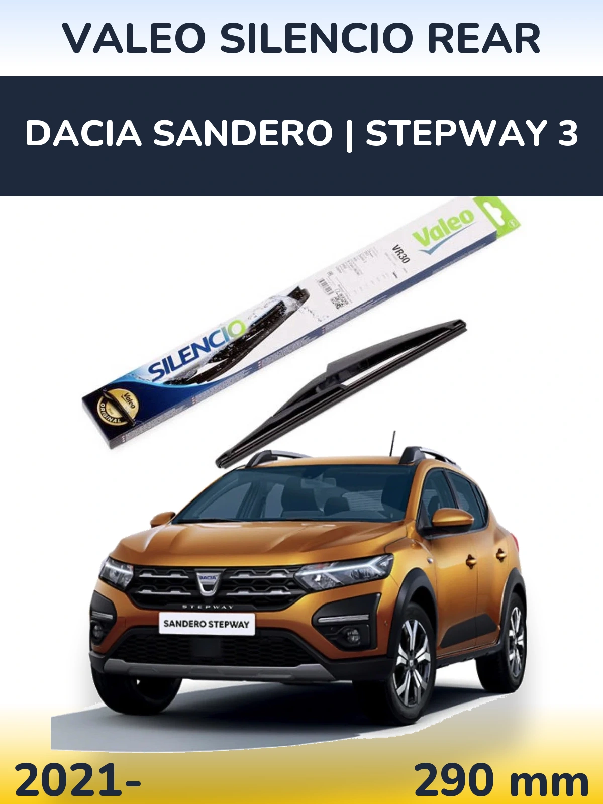 Rear wiper blade Valeo Silencio Rear 290 мм for Dacia Sandero | Stepway 3 2021-2026