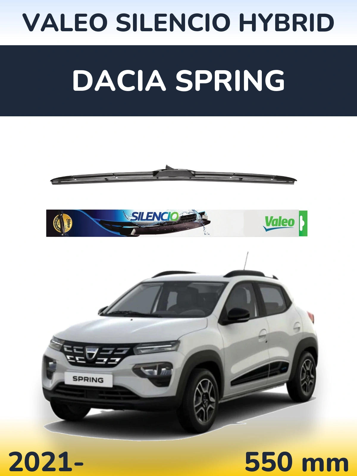 Przednia wycieraczka Valeo Silencio Hybrid 550 mm do Dacia Spring 2021-2026