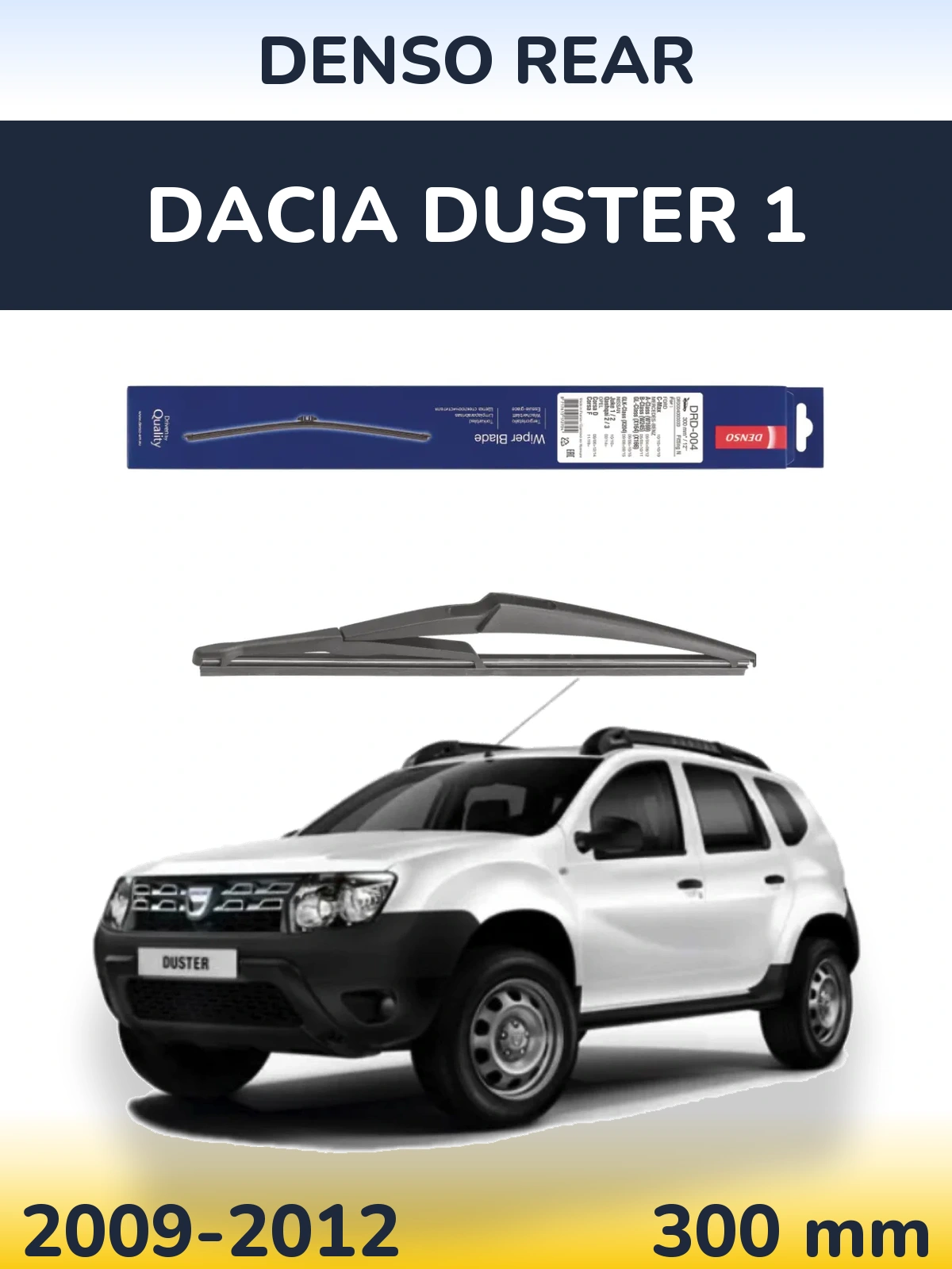 Rear wiper blade Denso Rear 300 mm for Dacia Duster 1 2009-2012