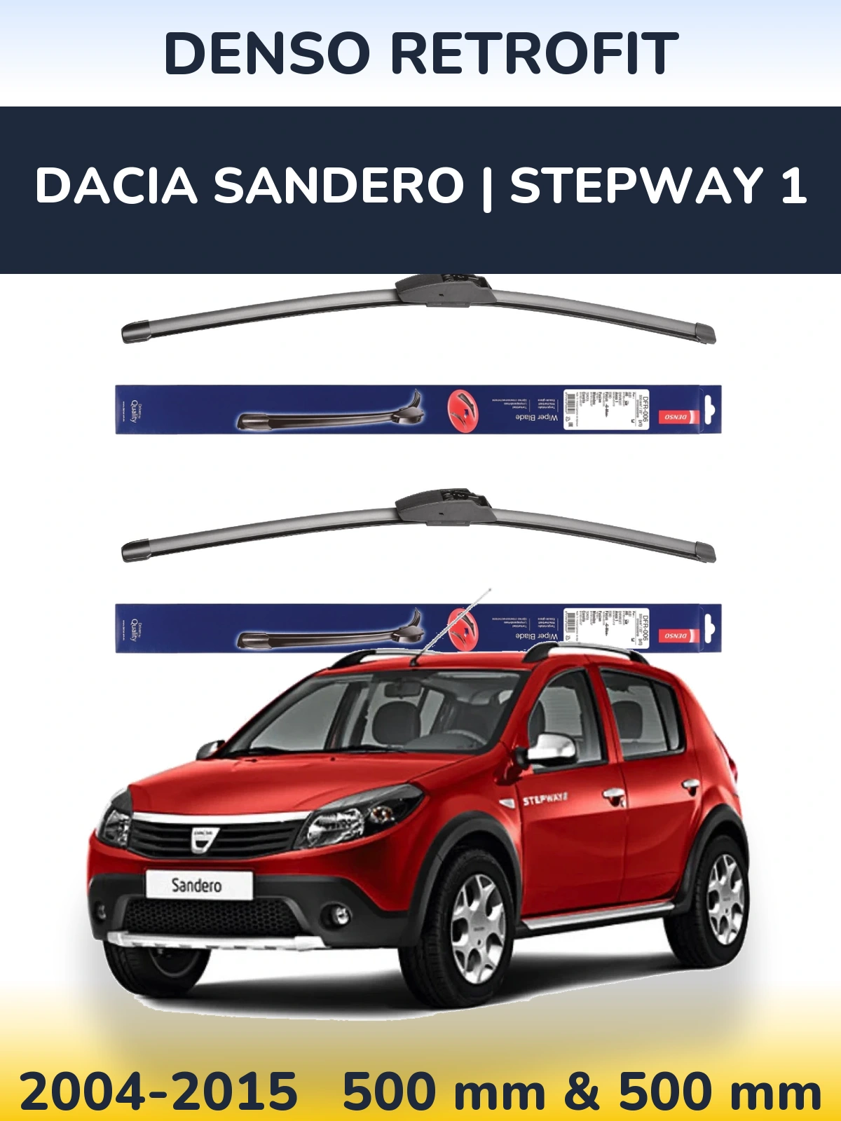 Komplet przednich wycieraczek Denso Retrofit 500 & 500 mm do Dacia Sandero | Stepway 1 2004-2015
