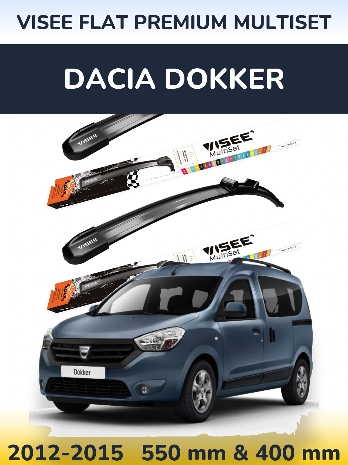 Front wiper blade set VISEE FLAT PREMIUM MultiSet 550 & 400 mm for Dacia Dokker 2012-2015