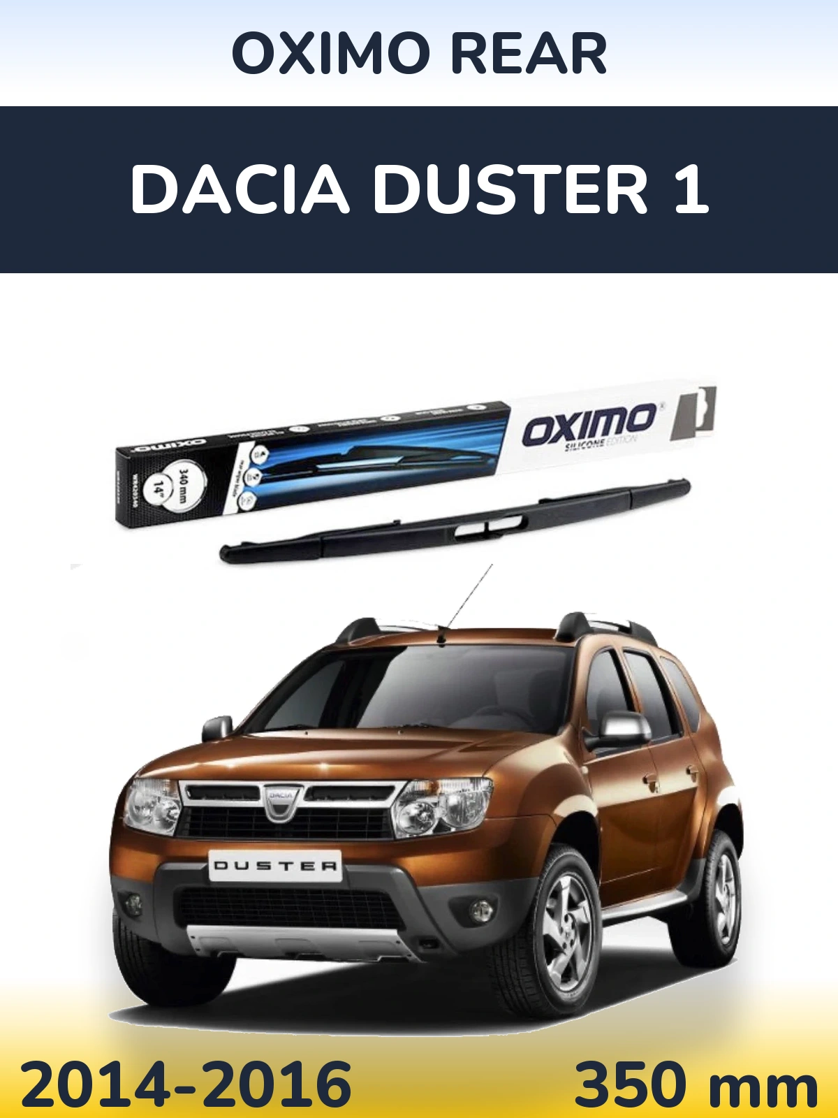 Задня щітка Oximo Rear 350 мм для Dacia Duster 1 2014-2016
