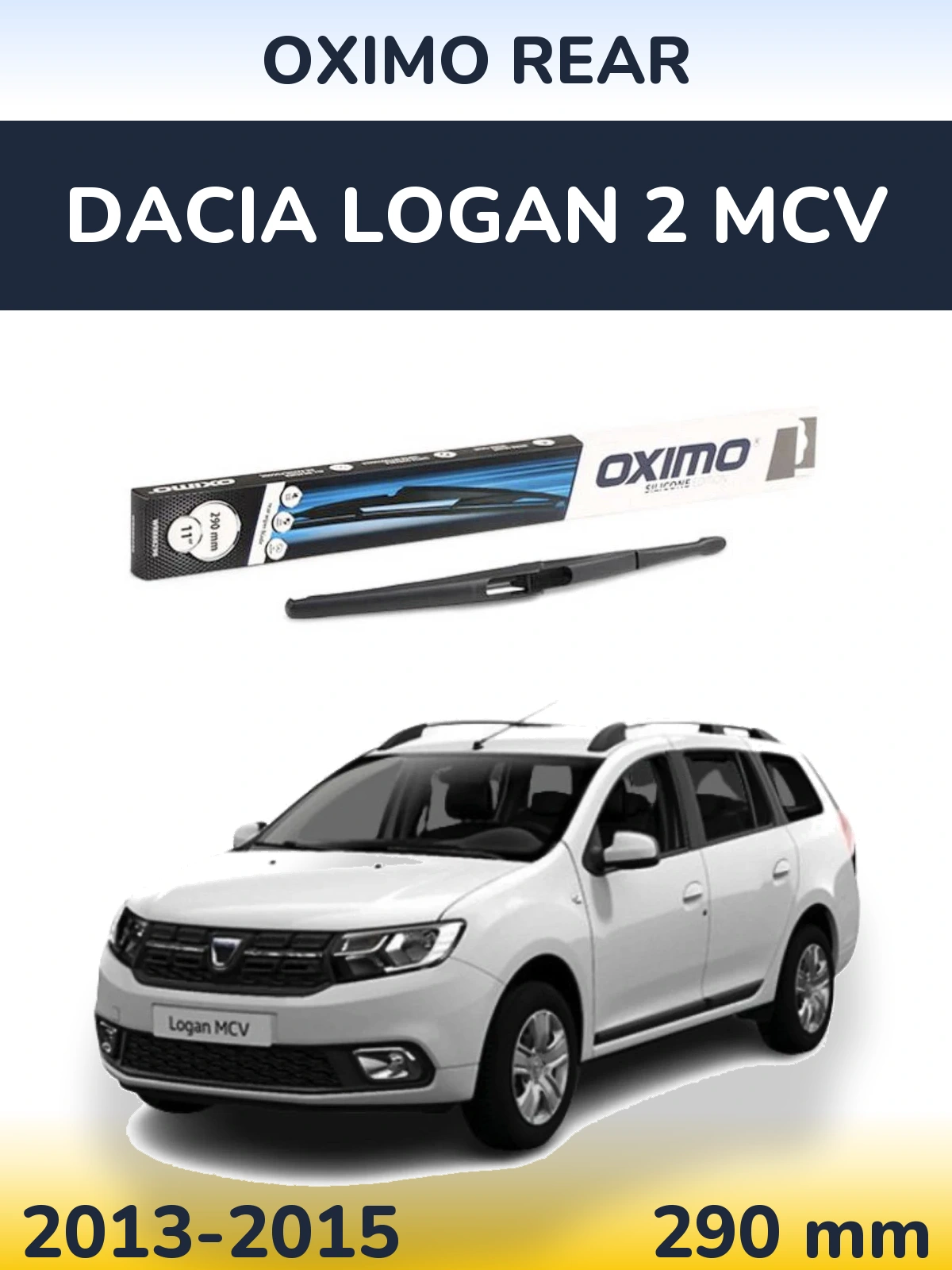 Задня щітка Oximo Rear 290 мм для Dacia Logan 2 MCV 2013-2015