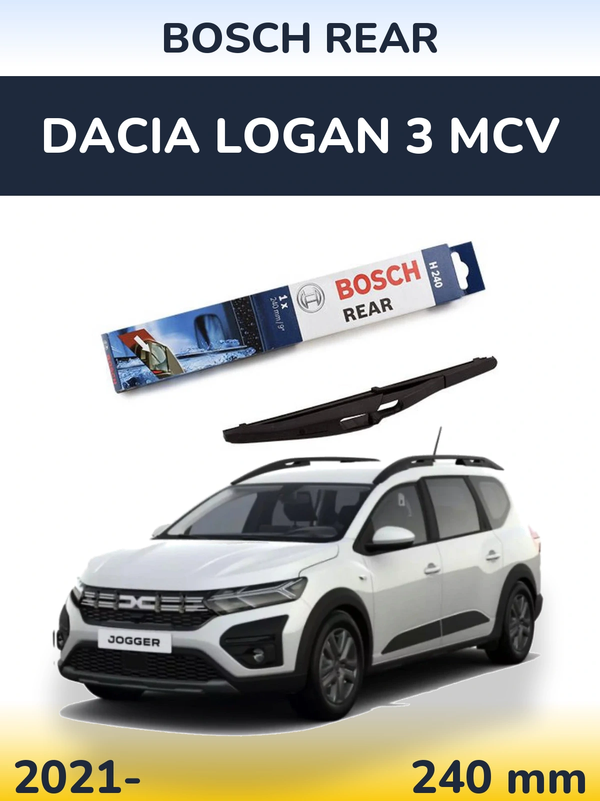 Задня щітка BOSCH Rear 240 мм для Dacia Logan 3 MCV 2021-2026