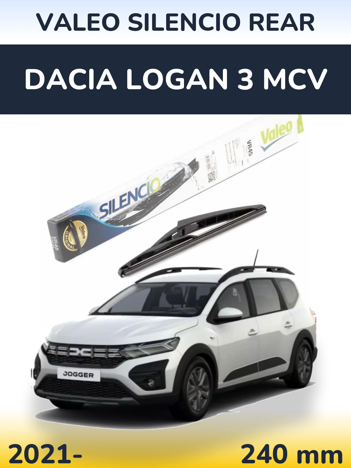 Задня щітка Valeo Silencio Rear 240 мм для Dacia Logan 3 MCV 2021-2026