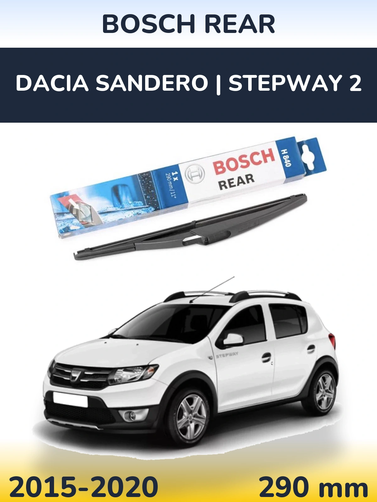 Tylna wycieraczka BOSCH Rear 290 mm do Dacia Sandero | Stepway 2 2015-2020