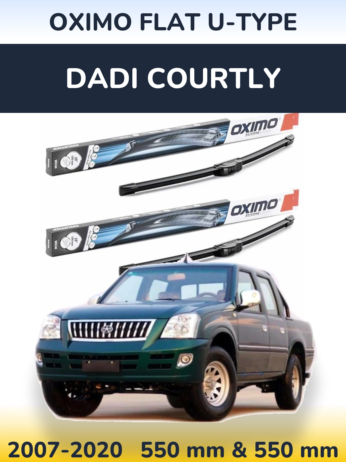 Front wiper blade set Oximo Flat U-type 550 & 550 мм for Dadi Courtly 2007-2020