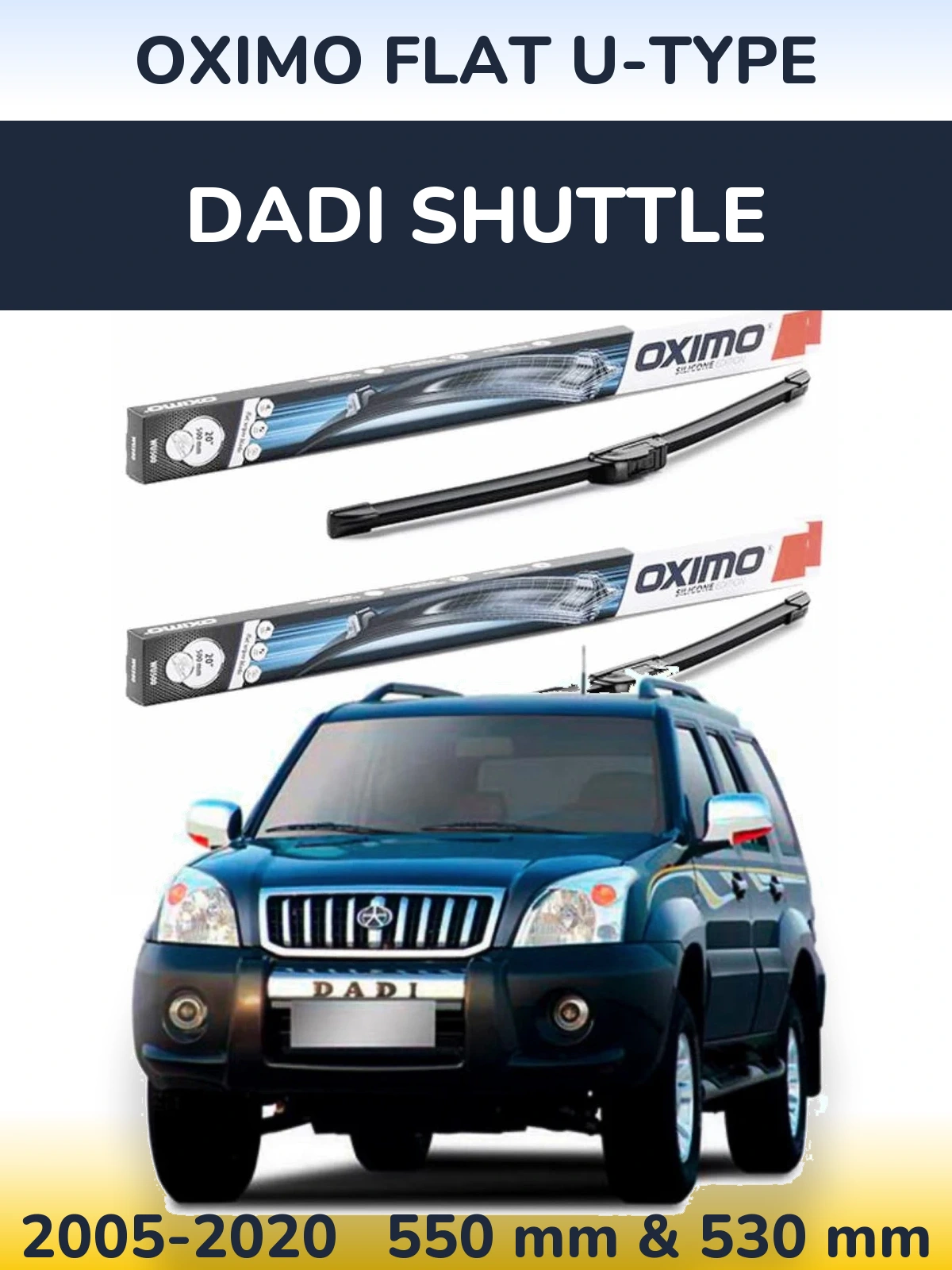 Front wiper blade set Oximo Flat U-type 550 & 530 мм for Dadi Shuttle 2005-2020