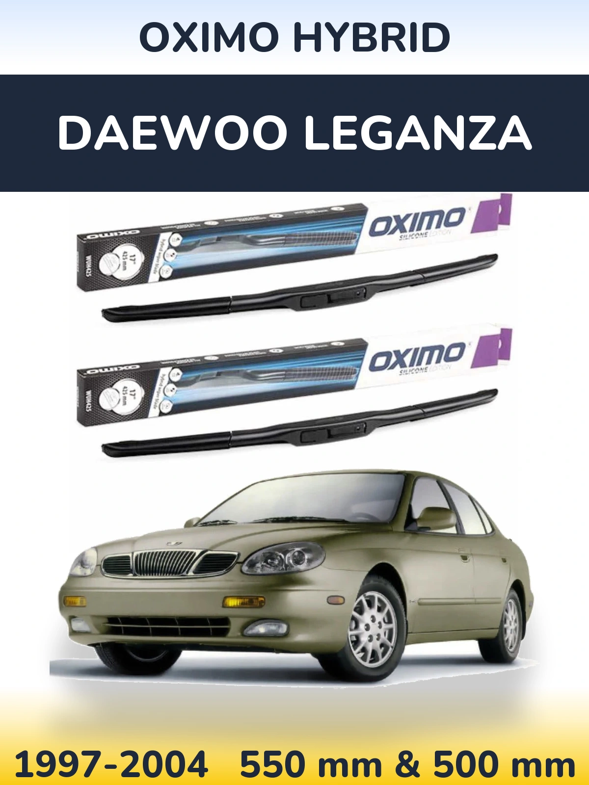 Front wiper blade set Oximo Hybrid 550 & 500 мм for Daewoo Leganza 1997-2004