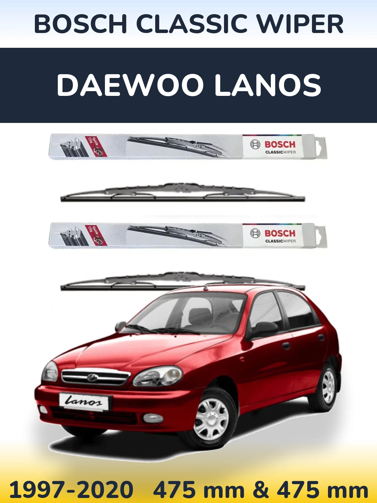 Komplet przednich wycieraczek BOSCH Classic Wiper 475 & 475 mm do Daewoo Lanos 1997-2020