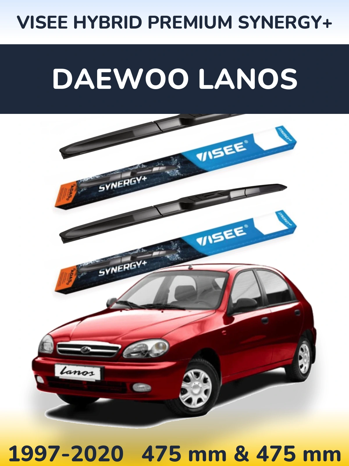 Front wiper blade set VISEE HYBRID PREMIUM SYNERGY+ 475 & 475 мм for Daewoo Lanos 1997-2020