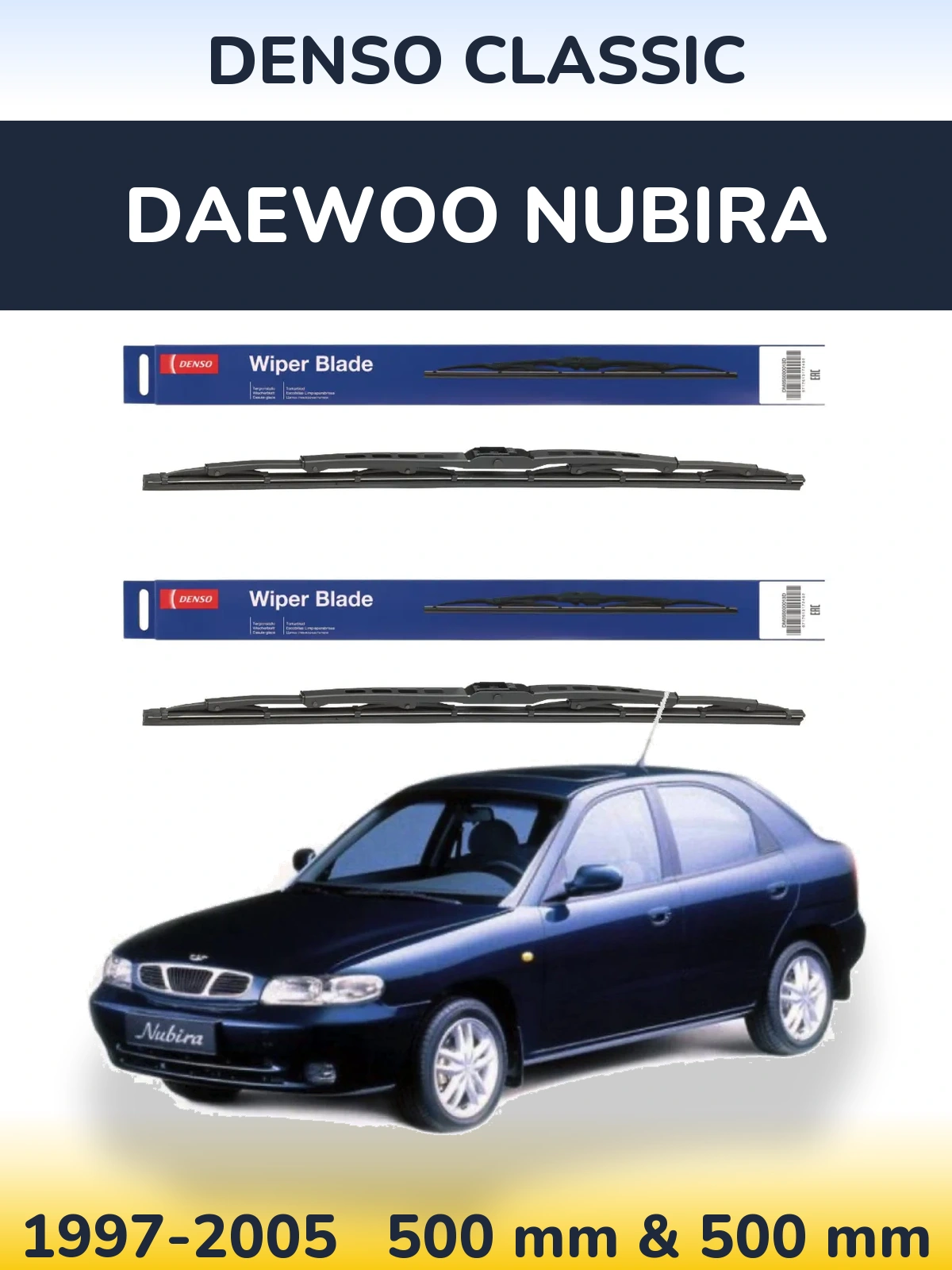Front wiper blade set Denso Classic 500 & 500 мм for Daewoo Nubira 1997-2005