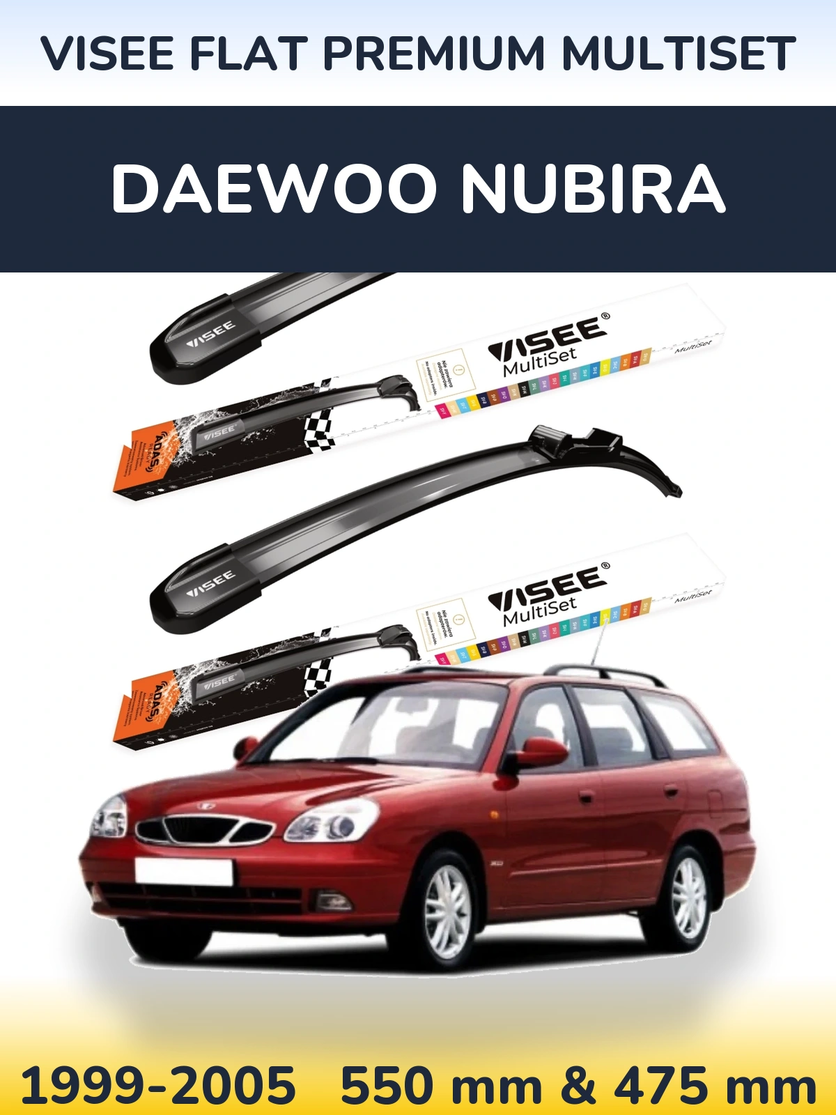 Front wiper blade set VISEE FLAT PREMIUM MultiSet 550 & 475 мм for Daewoo Nubira 1999-2005