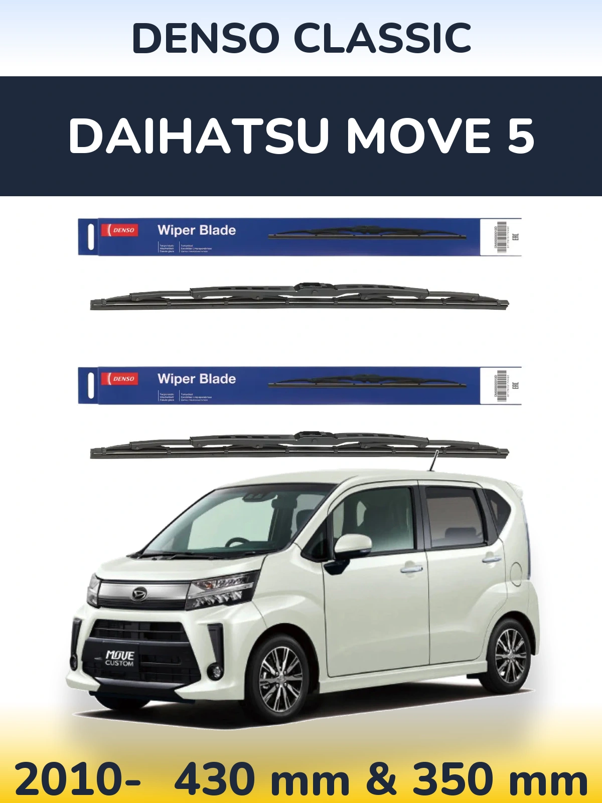 Front wiper blade set Denso Classic 430 & 350 мм for Daihatsu Move 5 2010-2026