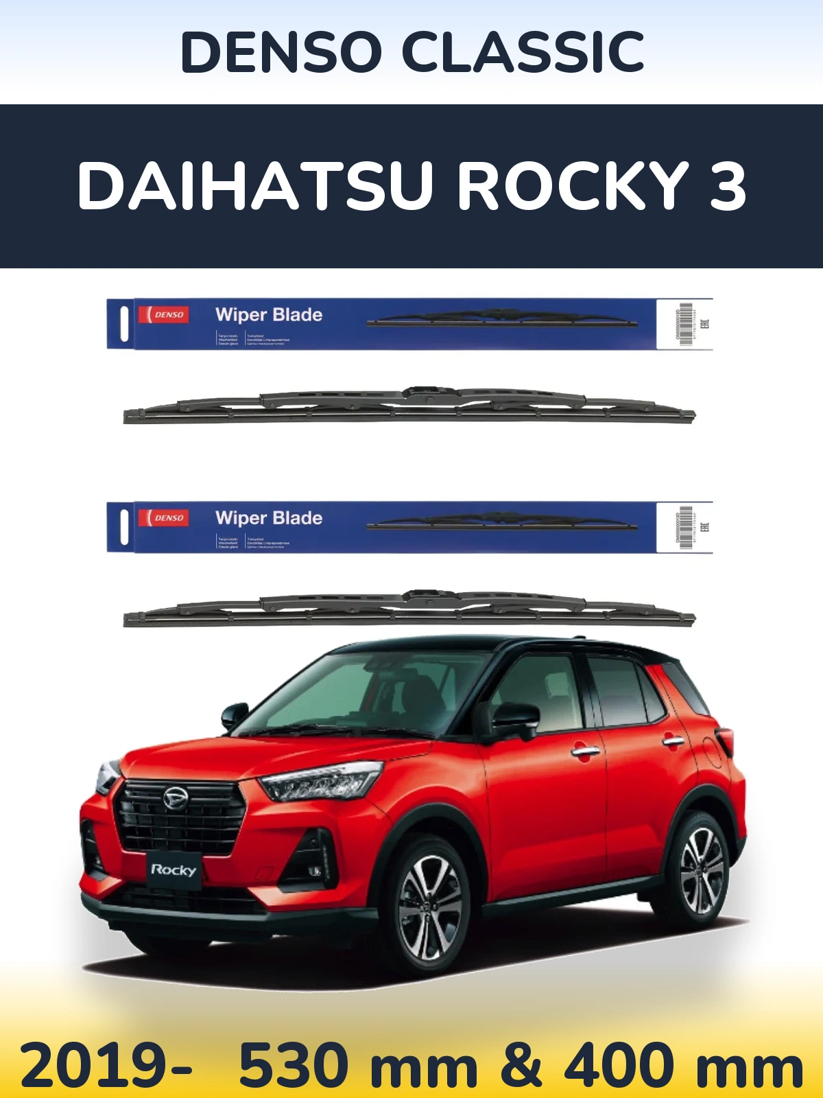 Front wiper blade set Denso Classic 530 & 400 mm for Daihatsu Rocky 3 2019-2026